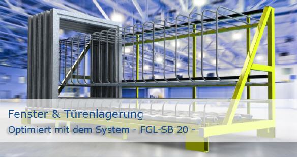 FGL Fenster und Türenlagersystem - FGL strorage system for windows and doors - FGL système de stockage pourfenêtres et portes - FGL sistema de almacenamiento para puertas y ventana - www.lager-und-transporttechnik.info