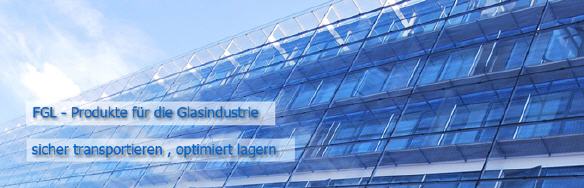 FGL Systeme f�r den Glastransport und die Glaslagerung - FGL Transport and storage systems for glass - FGL Syst�mes de stockage et de transport pour le verre -  Sistemas de almacenamiento y de transporte para el vidrio - www.lager-und-transporttechnik.info